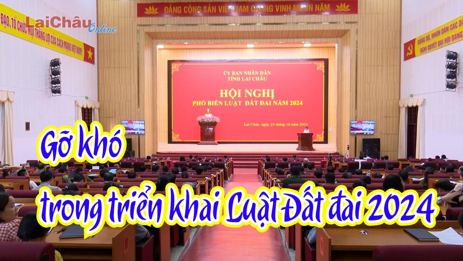 Gỡ khó trong triển khai Luật Đất đai 2024