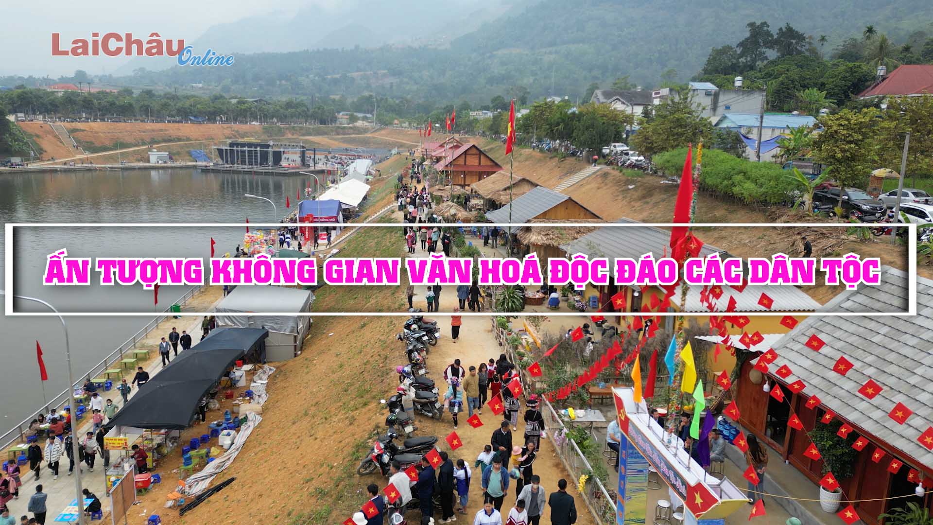 Ấn tượng không gian văn hoá độc đáo các dân tộc 